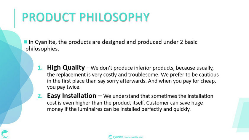 Cyanlite product design philosophy